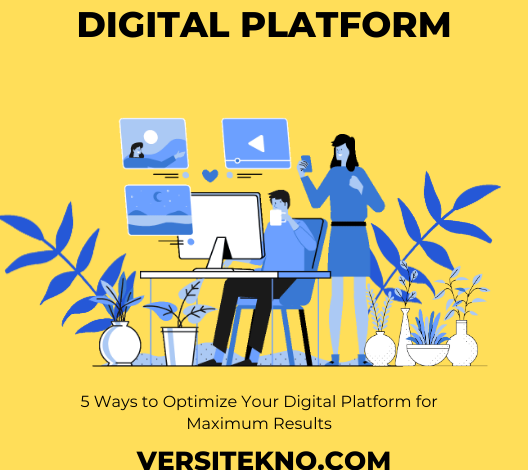 Digital Platform