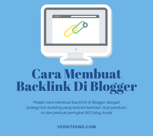 Cara Membuat Backlink Di Blogger