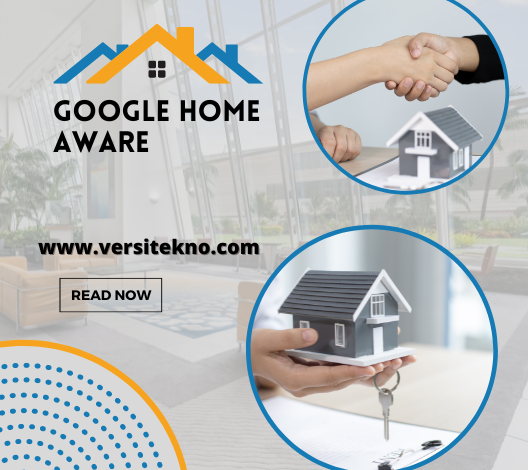 Google Home Aware