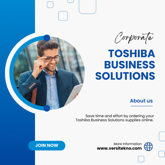 Toshiba Business Solutions Toshiba Business Solutions