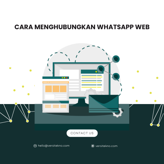 Cara Menghubungkan WhatsApp Web
