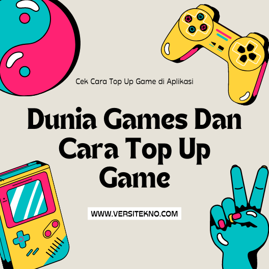 Dunia Games Dan Cara Top Up Game Dunia Games Dan Cara Top Up Game