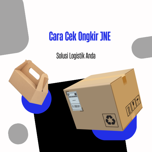 Cara Cek Ongkir JNE