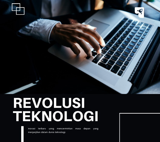 Revolusi Teknologi
